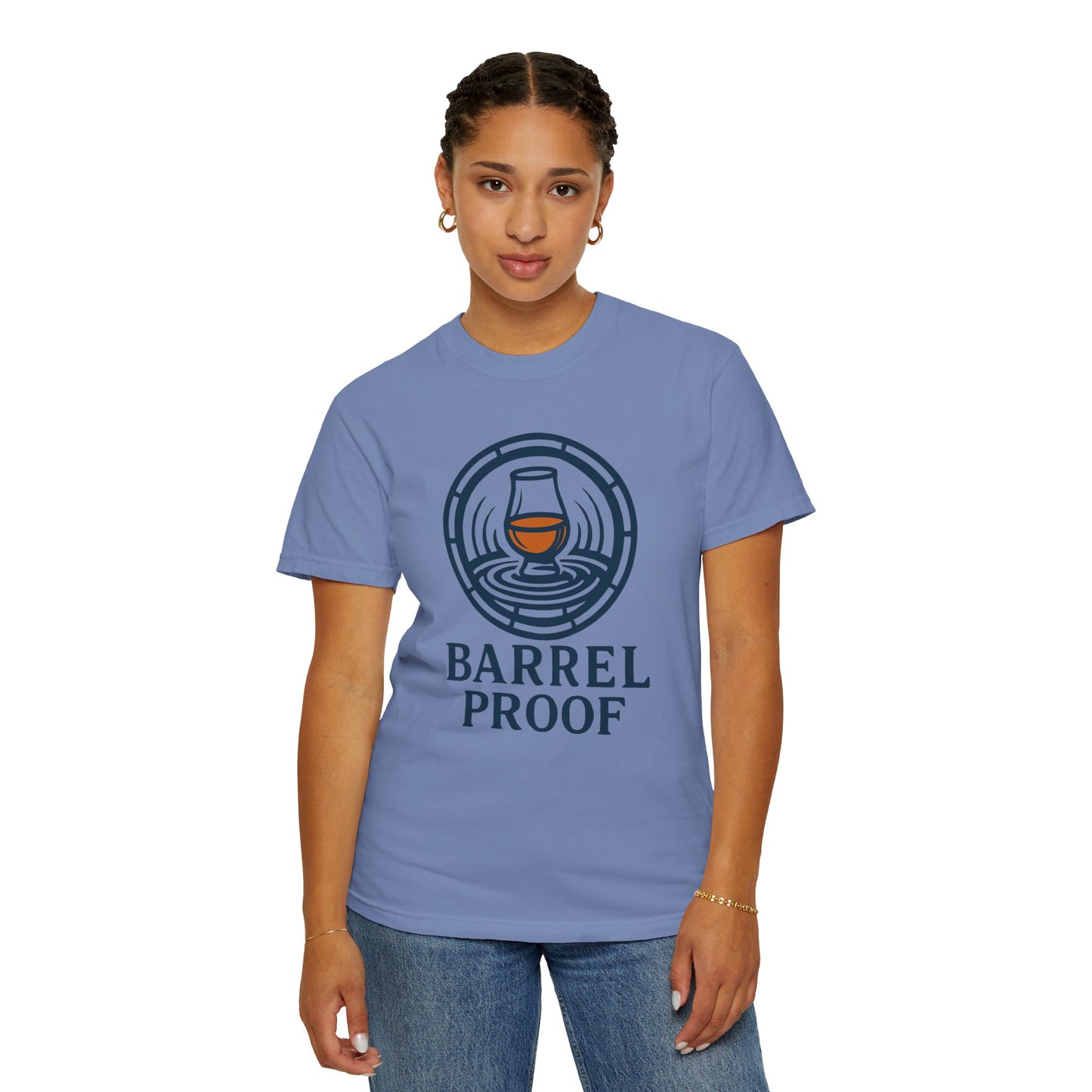 Barrel Proof Unisex Garment-Dyed T-Shirt - Casual Whiskey Lover's Tee