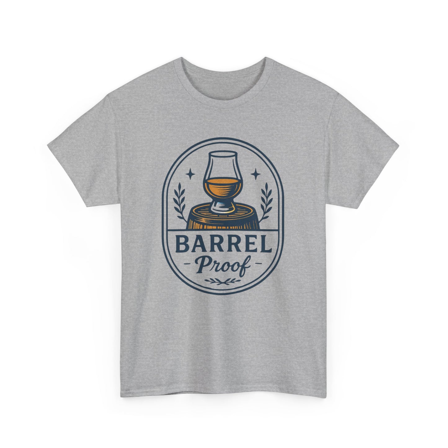 Barrel Proof Unisex Heavy Cotton Tee - Perfect Gift for Whiskey Lovers