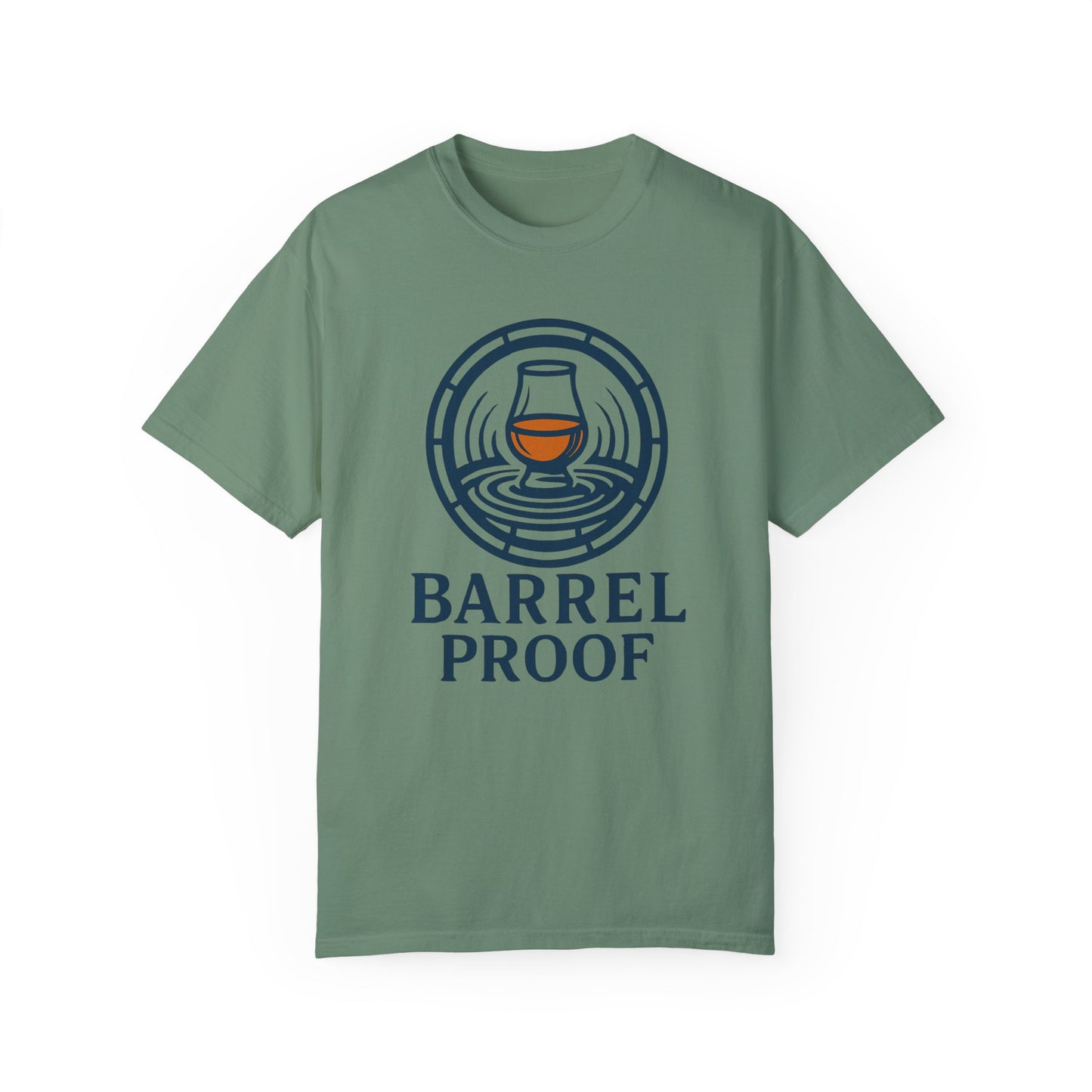Barrel Proof Unisex Garment-Dyed T-Shirt - Casual Whiskey Lover's Tee