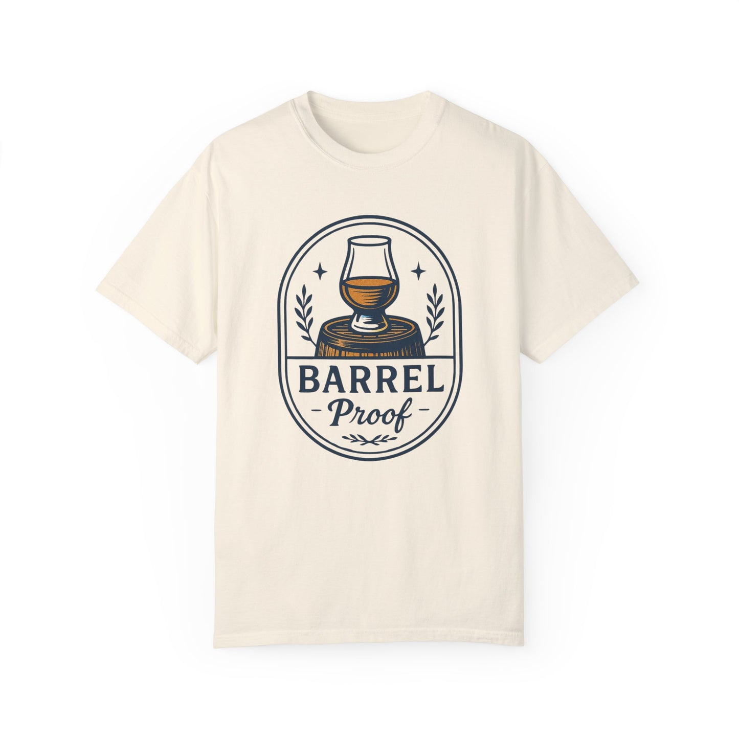 Barrel Proof v2 Unisex Garment-Dyed T-Shirt - Casual Whiskey Lover's Tee