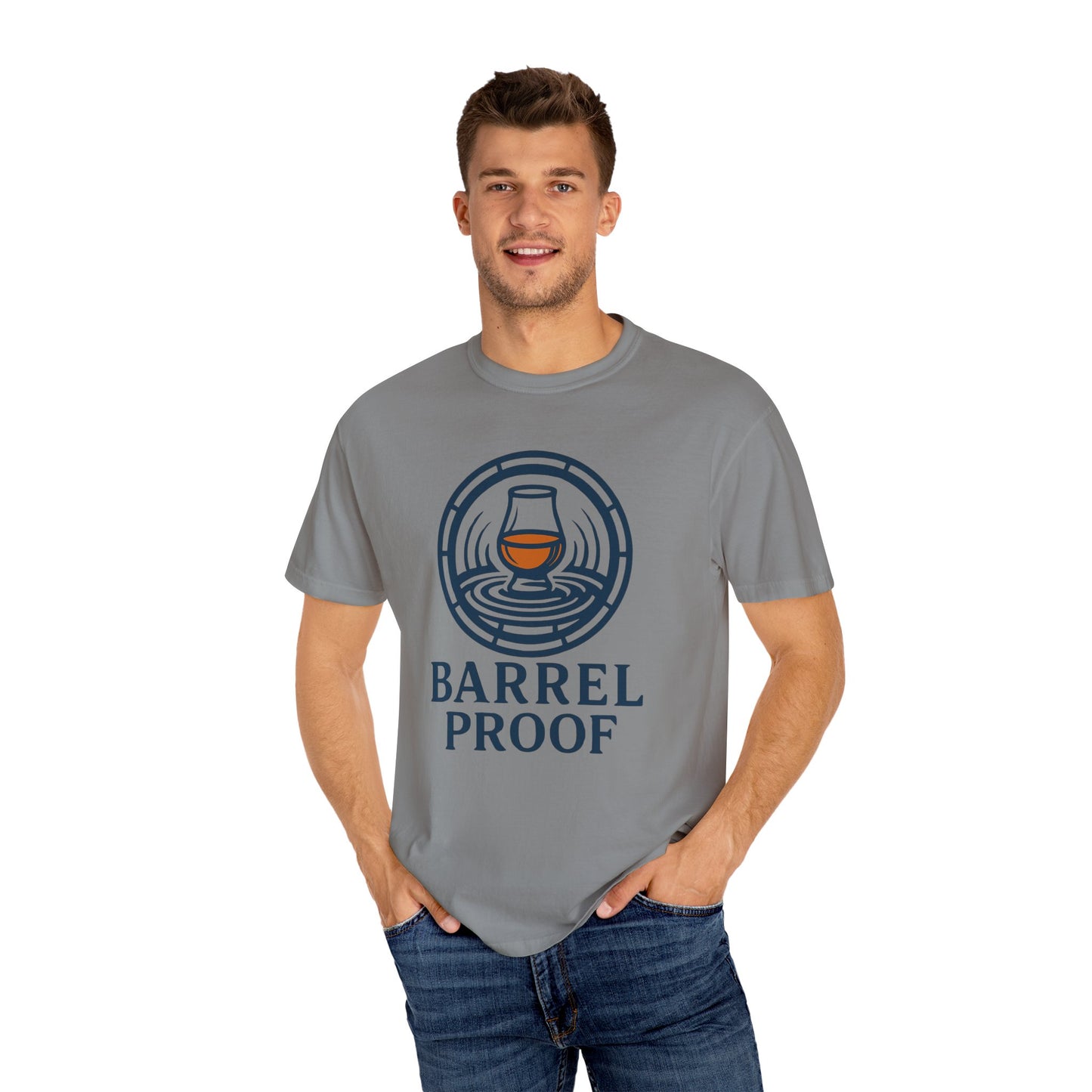 Barrel Proof Unisex Garment-Dyed T-Shirt - Casual Whiskey Lover's Tee