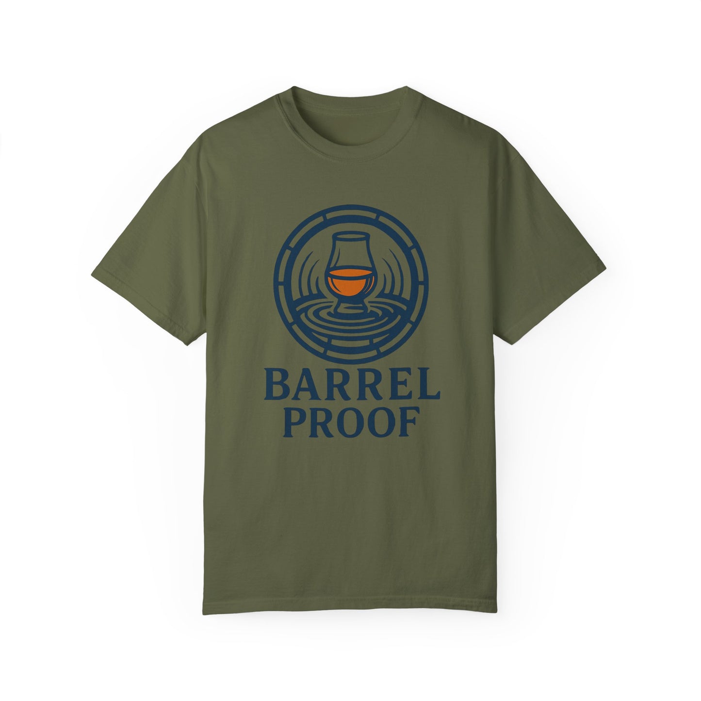 Barrel Proof Unisex Garment-Dyed T-Shirt - Casual Whiskey Lover's Tee