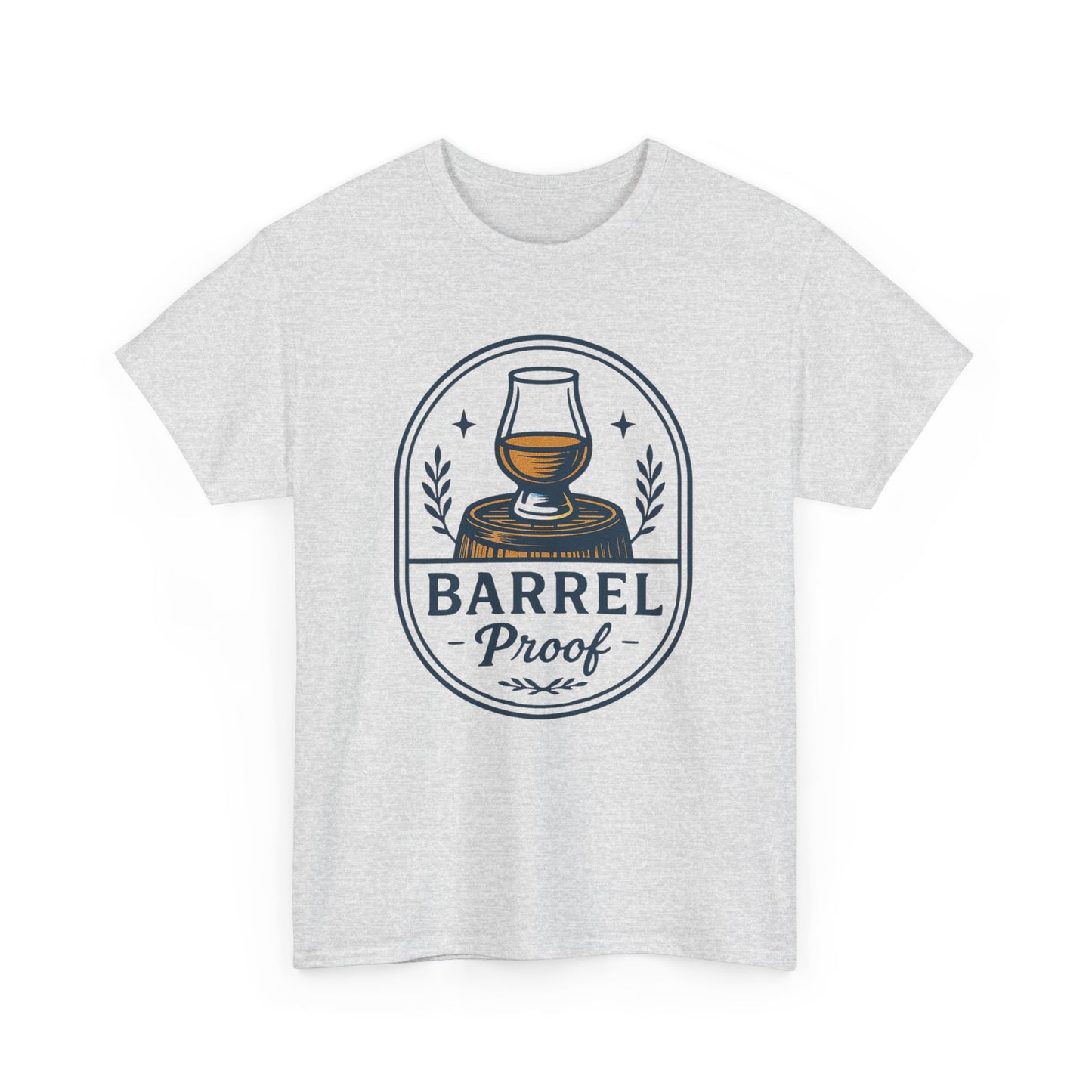Barrel Proof Unisex Heavy Cotton Tee - Perfect Gift for Whiskey Lovers