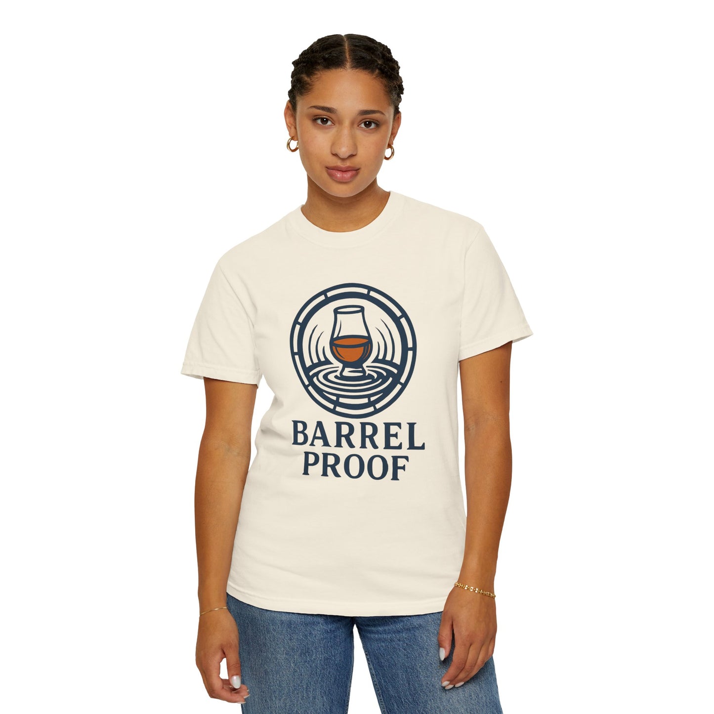 Barrel Proof Unisex Garment-Dyed T-Shirt - Casual Whiskey Lover's Tee
