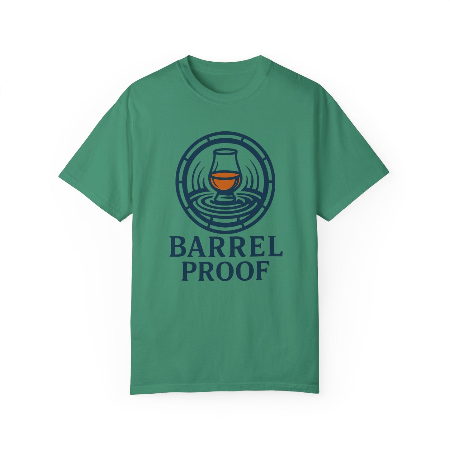 Barrel Proof Unisex Garment-Dyed T-Shirt - Casual Whiskey Lover's Tee